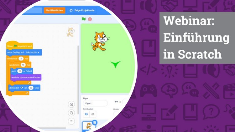 Violetter Hintergrund, auf welchem verschiedene Medien- und Bildungs-Icons zu erkennen sind. In der Mitte des Bildes ein runder Bildausschnitt mit weißem Rahmen, darin ist eine Programmieroberfläche mit einer Cartoon-Katze zu sehen. Rechts im Bild der weiße Schriftzug "Webinar: Einführung in Scratch" auf grauem Untergrund.