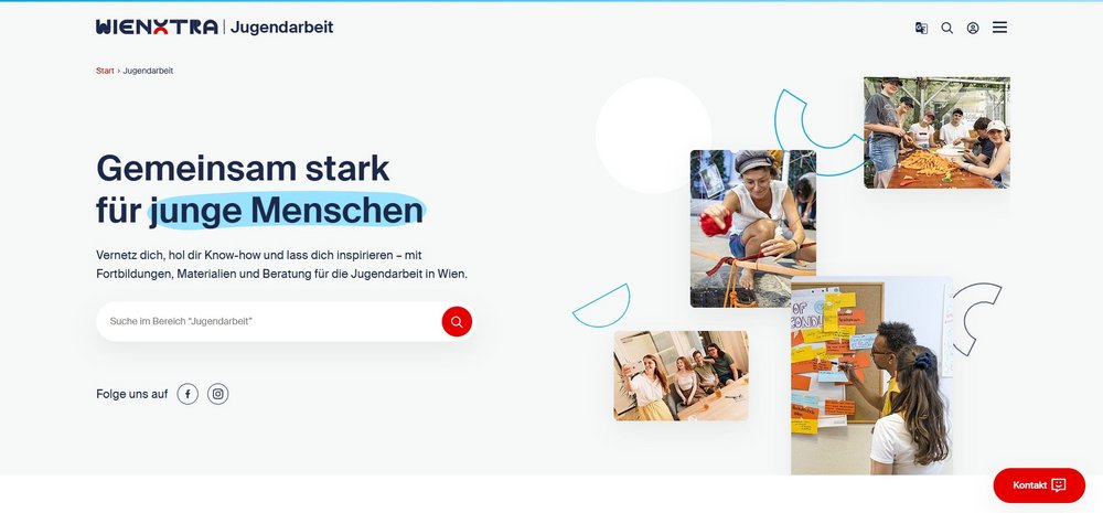 Screenshot der Webseite von WienXtra, auf dem "Gemeinsam stark für junge Menschen" steht und mehrere Bilder von Menschen in Workshops zu sehen sind