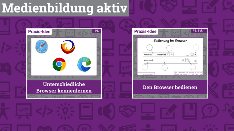 Im Bild links oben steht "Medienbildung aktiv", darunter sind zwei Kacheln zu sehen. In der einen sind Zeichnungen von Browser-Logos zu sehen, in der anderen den Ausschnitt eines Arbeitsblattes.