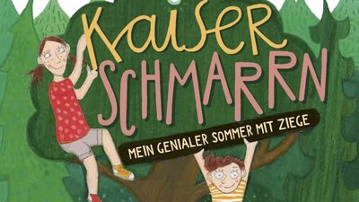 Buchcover: Kaiserschmarrn – Mein genialer Sommer mit Ziege