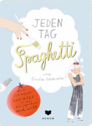 Buchcover: Jeden Tag Spaghetti