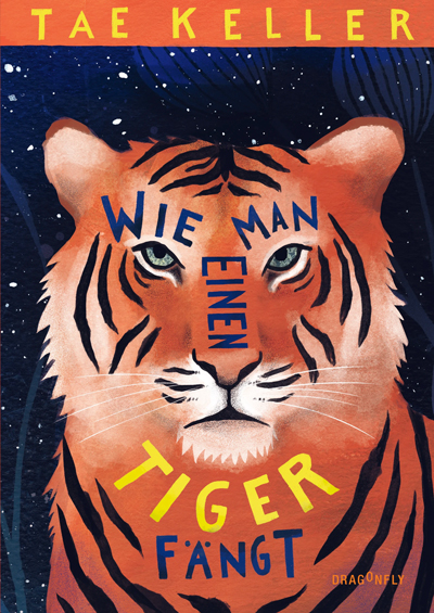 Buchcover: Wie man einen Tiger fängt